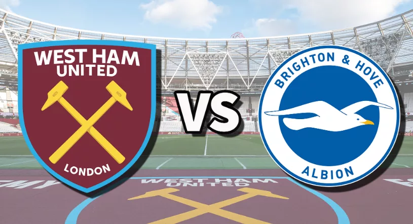 Soi kèo chính xác West Ham United vs Brighton 