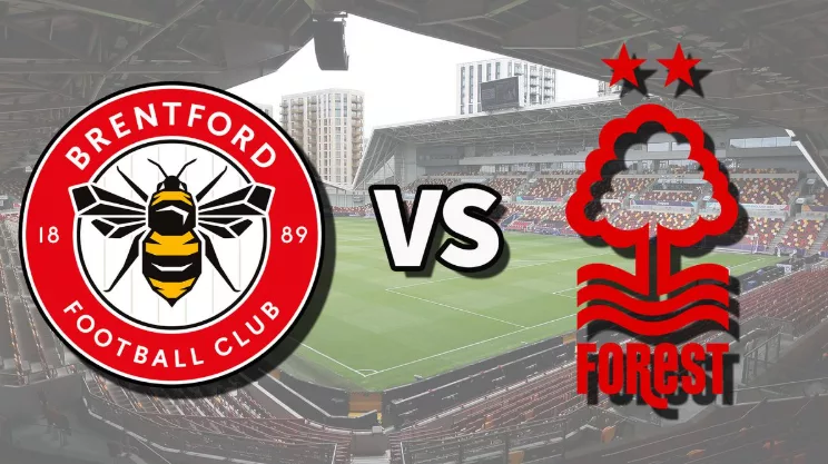 Soi kèo hôm nay Brentford vs Nottingham Forest