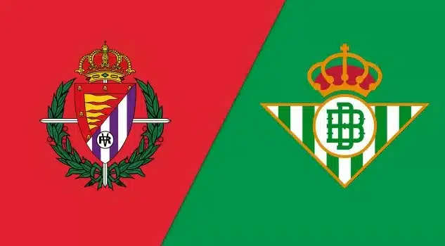 Dự đoán kèo ngon Real Valladolid vs Real Betis