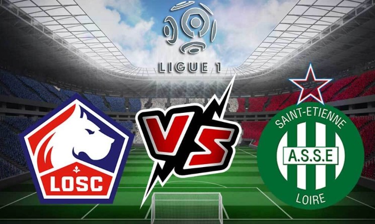 Nhận định kèo tỷ lệ cao Lille vs Saint-Étienne