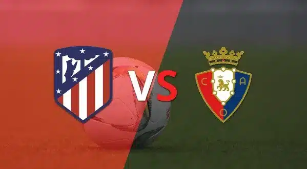 Soi kèo nhà cái Atlético Madrid vs Osasuna