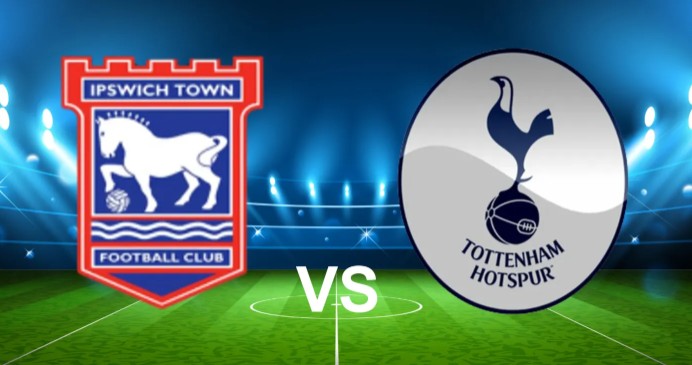 Dự đoán kèo Ipswich Town vs Tottenham