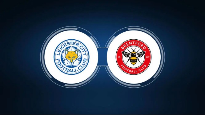 Nhận định kèo bđ Leicester City vs Brentford