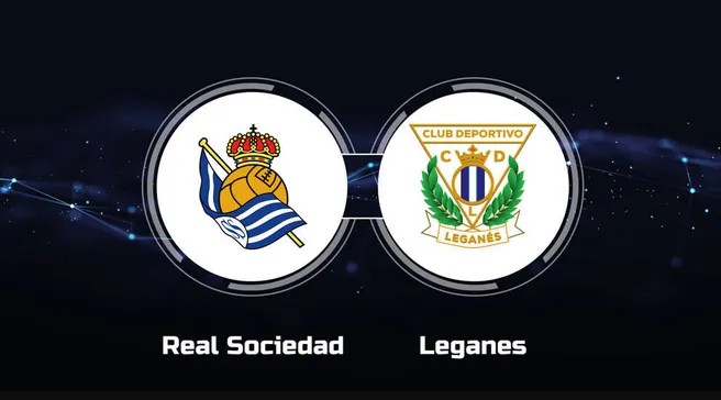 Soi kèo bd Real Sociedad vs Leganés