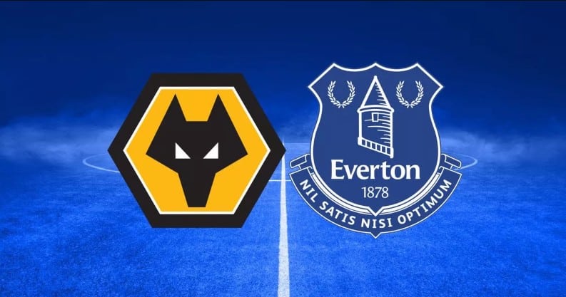 Nhận định kèo NHA Wolves vs Everton