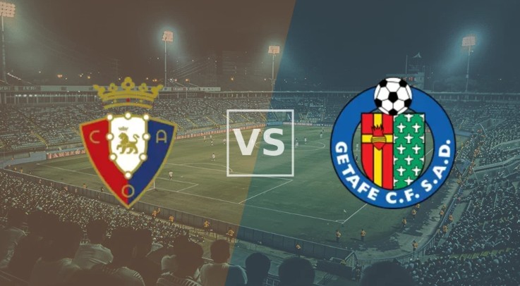 Soi kèo 1x2 châu Âu Osasuna vs Getafe